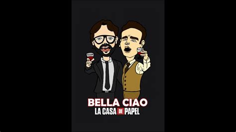 Bella Ciao La Casa De Papel Money Heist Full Song Youtube