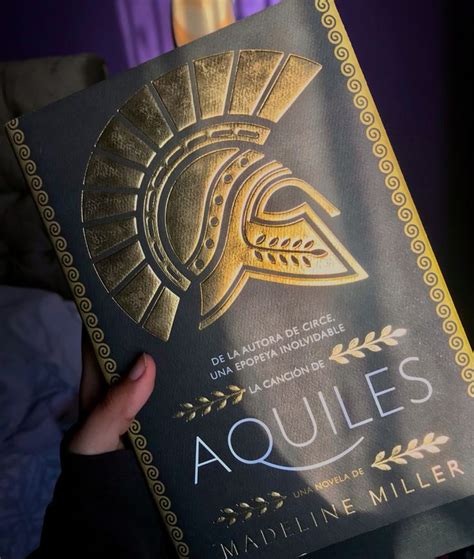 La Canci N De Aquiles Canciones Aquiles Libros Recomendados Para Leer