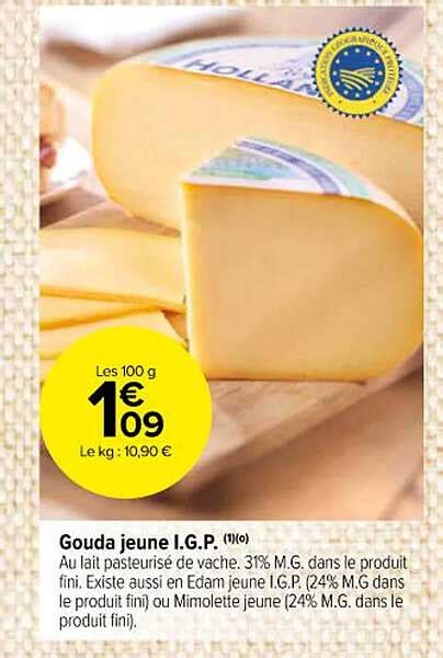 Promo Gouda Jeune I G P Chez Carrefour Market ICatalogue Fr