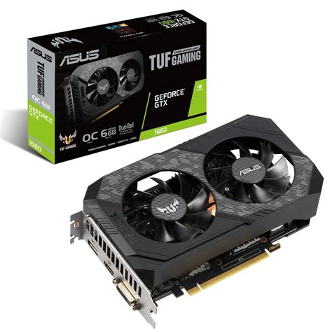 Asus GeForce GTX 1660 TUF OC Gaming TUF GTX1660 O6G GAMING 6GB GDDR5