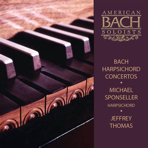 Bach Harpsichord Concertos Bwv By American Bach