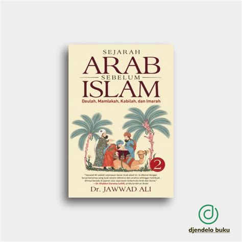 Jual Buku Sejarah Arab Sebelum Islam Jilid 2 Shopee Indonesia