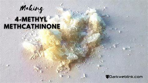 How To Make 4-Methyl Methcathinone: Easy Step-By Step Methods