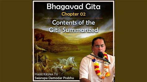 Bhagavad Gita Chapter Contents Of The G T Summarized Youtube