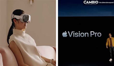 El Futuro Es Hoy Apple Presenta Los Vision Pro Visores De Realidad Mixta