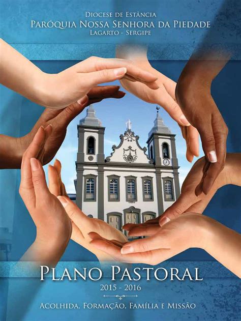 Calaméo Plano Pastoral Paroquia Nossa Srª da Piedade