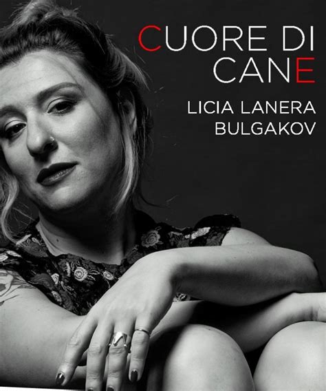 Cuore Di Cane Licia Lanera Teatro It