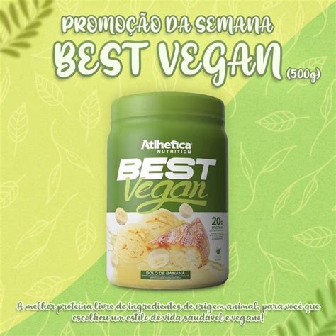 Promoção da semana exclusiva no nosso Best Vegan o melhor Whey Protein