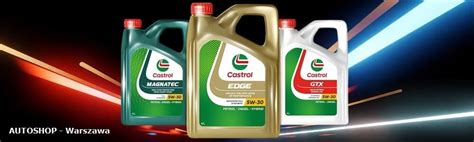 Castrol Edge W Ll L I Oleje Silnikowe Warszawa