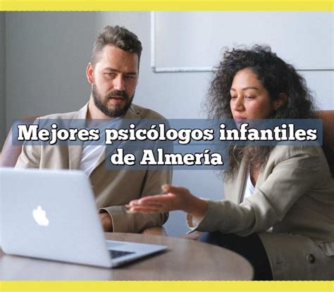 Mejores psicólogos infantiles de Almería 2024 Mejor profesional