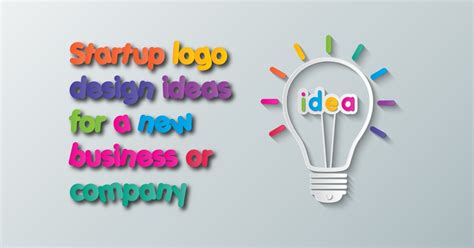 Logo Design Ideas for Startup Company