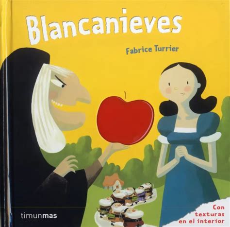 Blancanieves Cuentos Con Texturas Cuentos Cl Sicos Con Texturas Eur