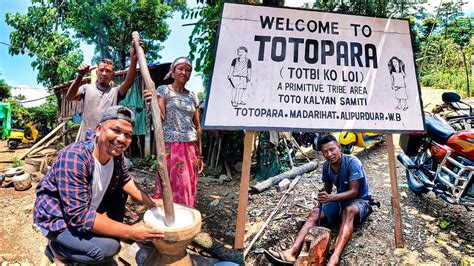 Totopara One And Only Toto Tribe Village In India Youtube