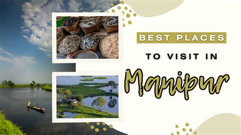 Best Places To Visit In Manipur