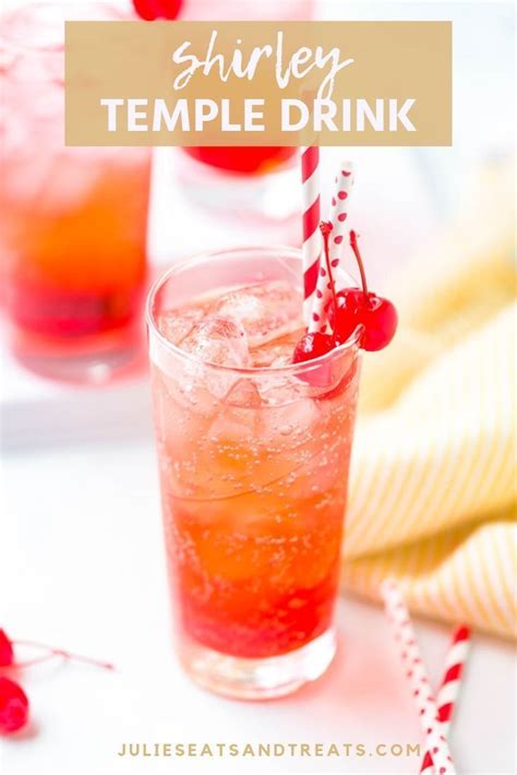 Shirley Temples Are The Perfect Non Alcoholic Drink Recipe These Fun