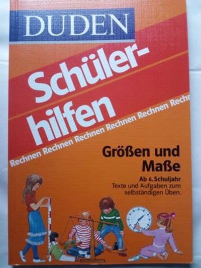 Duden Schülerhilfen Mathematik Rechnen Grössen und Masse Texte und