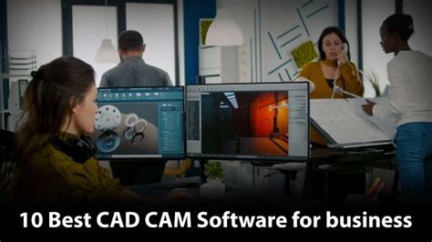 Top Cam Software List Of Cad Cam Software Wroffy