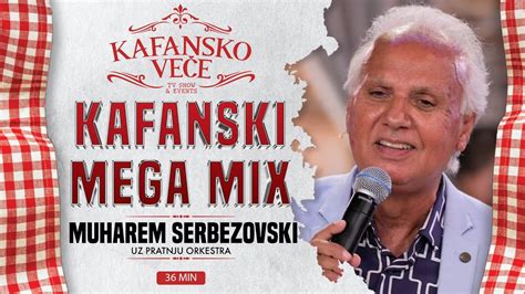 Muharem Serbezovski Kafanski Mega Mix Min Uzivo Ork Ace