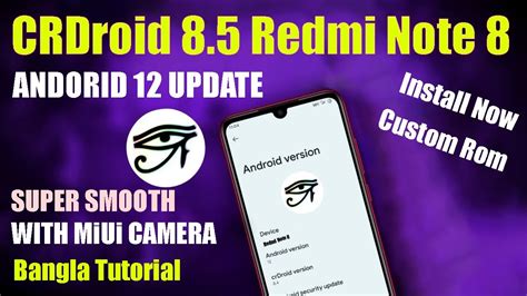 Redmi Note 8 CrDroid 8 5 Android 12 Smooth Custom Rom With MIUI Camera