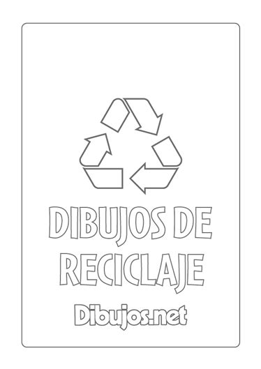 10 Dibujos De Reciclaje Para Imprimir Y Colorear