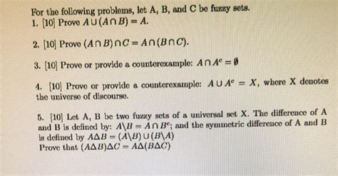 Solved For The Following Problems Let A B And C Be Fuzzy Chegg