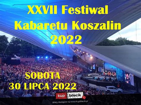 XXVII Festiwal Kabaretu Koszalin 2022 Centrum Informacji