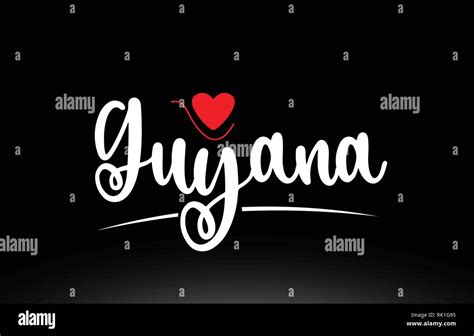 Guyana Country Text With Red Love Heart On Black Background Suitable For A Logo Icon Or