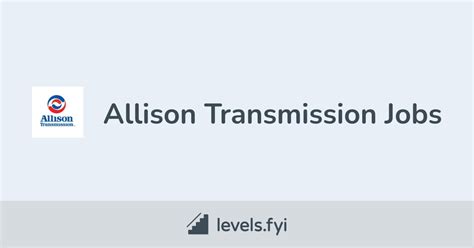 Allison Transmission Jobs | Levels.fyi