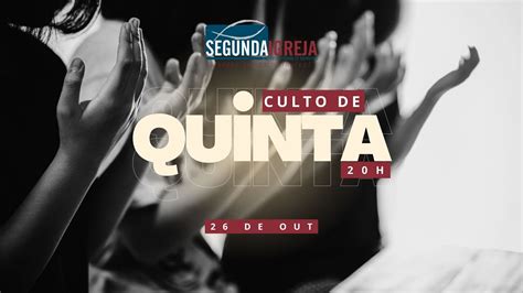 Culto De Quinta Feira 26 10 YouTube