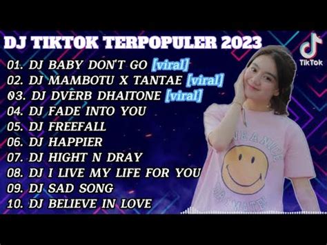 Dj Tiktok Terbaru Dj Baby Don T Go Dj Mambotu X Tantae Dj