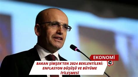 Bakan Im Ek Ten Beklentileri Enflasyon D Ve B Y Me Yile Mesi