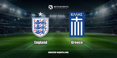 England Vs Greece Prediction Tips Odds By Bet Experts