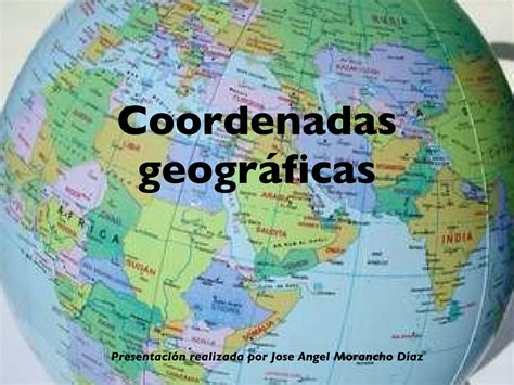 Coordenadas Geograficas Ppt