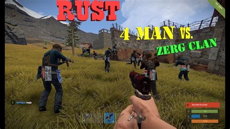 Rust Zergs Man Vs Zerg Clan Youtube