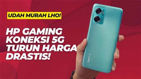 Saatnya Beli Rekomendasi Hp Gaming Koneksi G Turun Harga Drastis