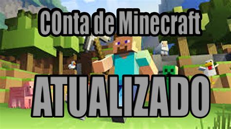 Como Ter Conta Original De Minecraft Atualizado Youtube