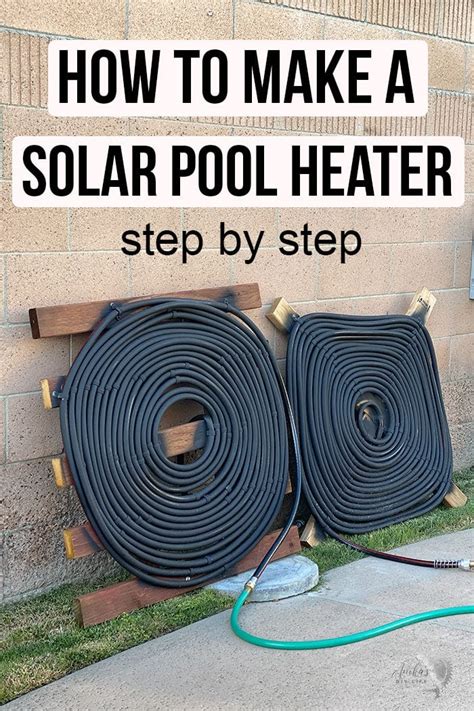 How To Make An Easy DIY Solar Pool Heater - Anika's DIY Life