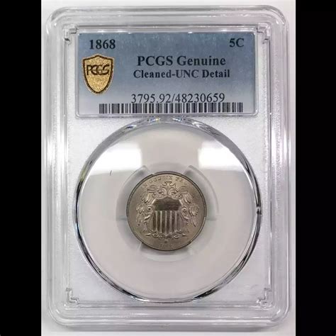 1868 Shield Nickel PCGS Genuine UNC Details 92 Cleaned Old