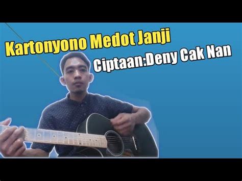 Kartonyono Medot Janji Deny Caknan Cover Gitar Youtube