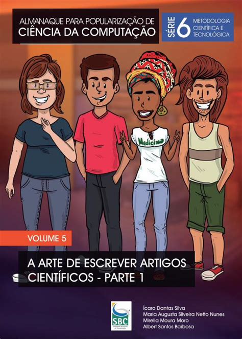 PDF A ARTE DE ESCREVER ARTIGOS CIENTÍFICOS PARTE 1Essa cartilha é a