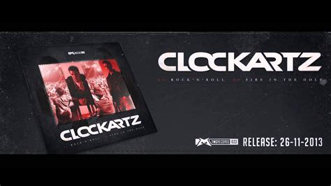 Clockartz Rock N Roll Official Hq Preview Youtube