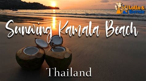 Sunwing Kamala Beach 4K Phuket YouTube