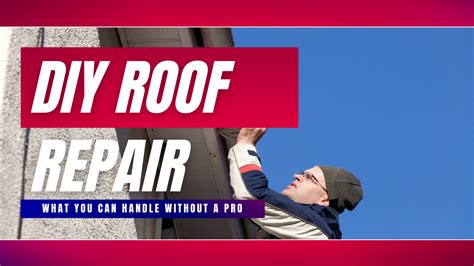 Diy Roof Repair Tips For Homeowners What You Can Handle Without A Pro