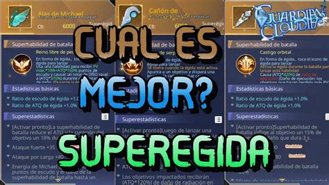 GUIA SUPEREGIDA CUAL ES MEJOR 13 09 22 GUARDIANS OF CLOUDIA