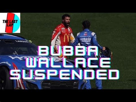 Bubba Wallace Suspended Nascar Homestead Preview Youtube