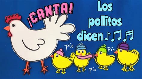 Los pollitos dicen Canción infantil tradicional Spanish songs for