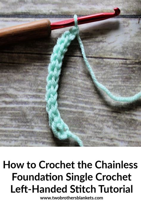 Chainless Foundation Single Crochet Tutorial With Video Foundation