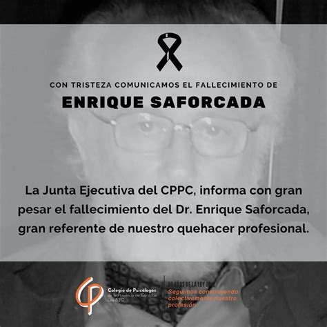 Lamentamos Con Mucho Dolor El Fallecimiento Del Dr Enrique Saforcada