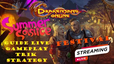 Drakensang Online Summer Solstice Festival Ranger Live