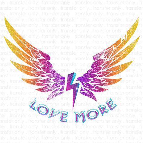 Love More Wings Sublimation Transfer Wills Creek Designs